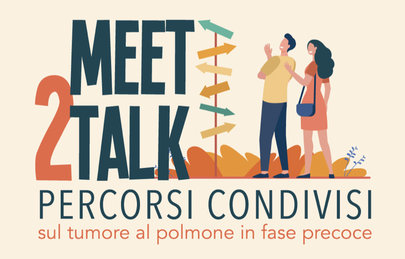 Meet2Talk – percorsi condivisi sul tumore al polmone in fase precoce